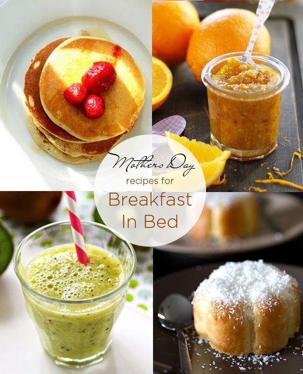 16 Mother’s Day Breakfast in Bed Ideas to Spoil Mom