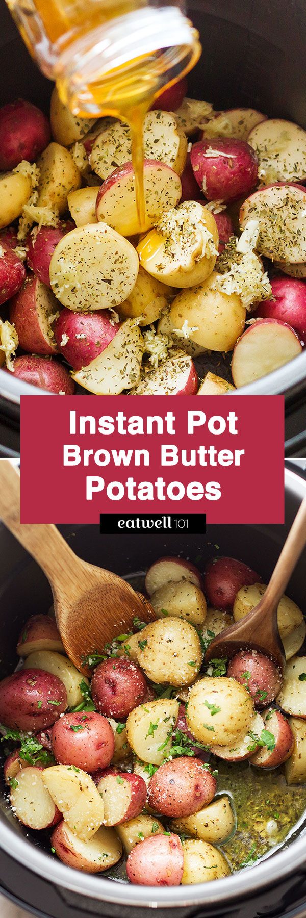 Instant Pot Garlic Brown Butter Potatoes - #eatwell101 #recipe - Ready in 7 minutes, the easiest and fastest potatoes you will ever make. So moist and flavorful!