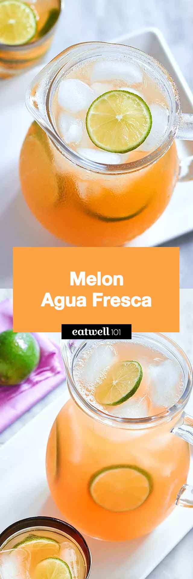 Melon Agua Fresca - #melon #cantaloupe #drink #eatwell101 - This agua fresca recipe is Summer hydration at its best –   only 3 ingredients!