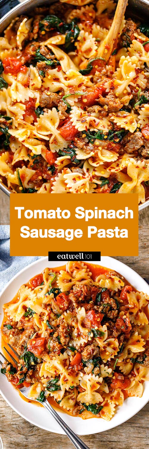 Tomato Spinach Sausage Pasta - #pasta #recipe #eatwell101 - With only 30 minutes of total work, this sausage pasta dinner recipe is simple, fast and delicious!