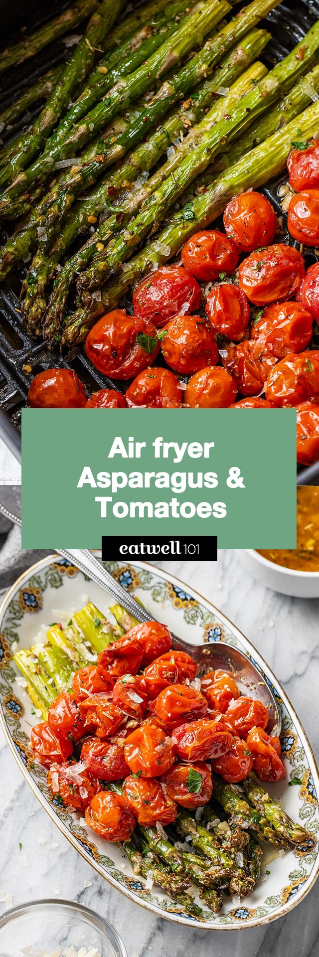 Garlic Parmesan Air fryer Asparagus and Tomatoes - #airfryer #tomato #asparagus #recipe #eatwell101 - Air fryer tomato and asparagus is an easy side dish sure to be a crowd-pleaser! Serve the air fryer tomatoes and asparagus with your favorite protein or a light salad for a fresh and healthy meal!