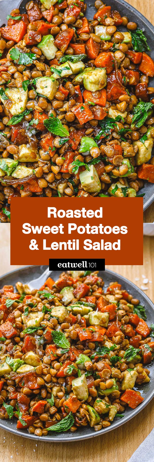 Roasted Sweet Potatoes and Lentil Salad - #sweetpotato #lentil #salad #recipe #eatwell101 - Our roasted sweet potato and lentil salad is filled with fiber and plant protein for a hearty, healthy lunch or dinner!